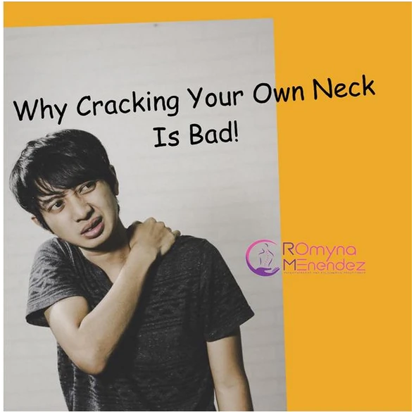 Cracking your neck is bad!