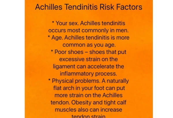 Achilles Tendinitis Risk Factors